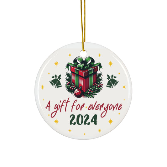 Ceramic Ornament - A Gift for Everyone